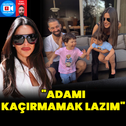 "Adamı kaçırmamak lazım"