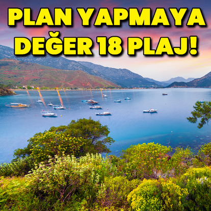 Plan yapmaya değer 18 plaj
