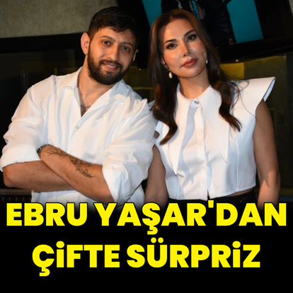 Ebru Yaşar'dan çifte sürpriz