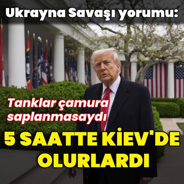 Trump: 5 saatte Kiev'de olurlardı