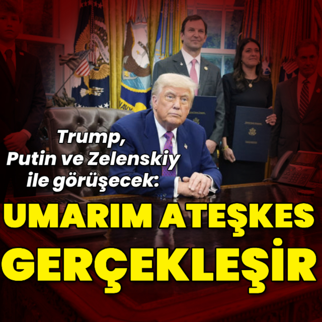 Trump Putin ile görüşecek