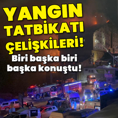 Yangın tatbikatı çelişkileri! Biri başka biri başka konuştu!