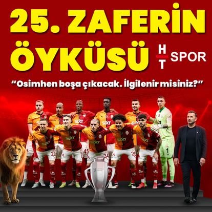 G.Saray'ın 25. şampiyonluğunun hikayesi!