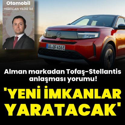 'Tofaş ile birleşmek bize yeni imkanlar yaratacak'