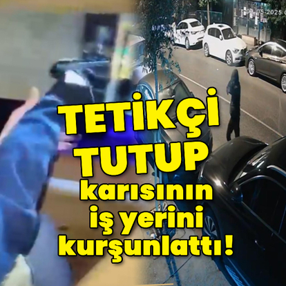 Tetikçi tuttu, karısının iş yerini kurşunlattı!