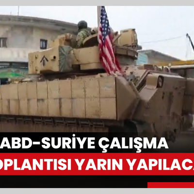 Türkiye-ABD-Suriye Çalışma Grubu toplantısı yarın yapılacak