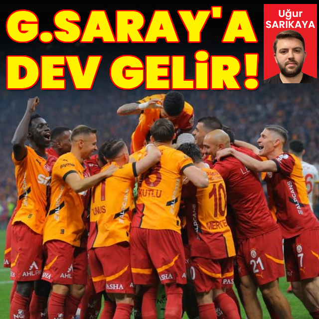 Galatasaray'a dev gelir!