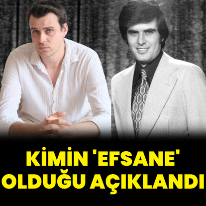Kimin efsane olduğu açıklandı
