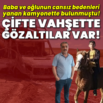 Kamyonetteki çifte vahşette gözaltılar var!