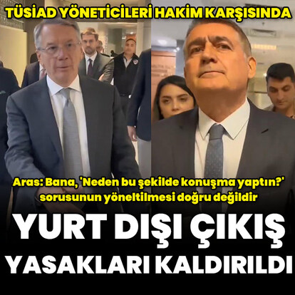TÜSİAD yöneticileri hakim karşısında