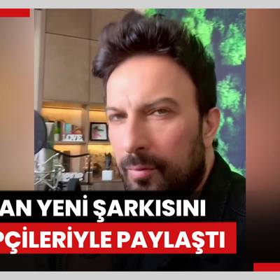 Tarkan yeni şarkısını takipçileriyle paylaştı