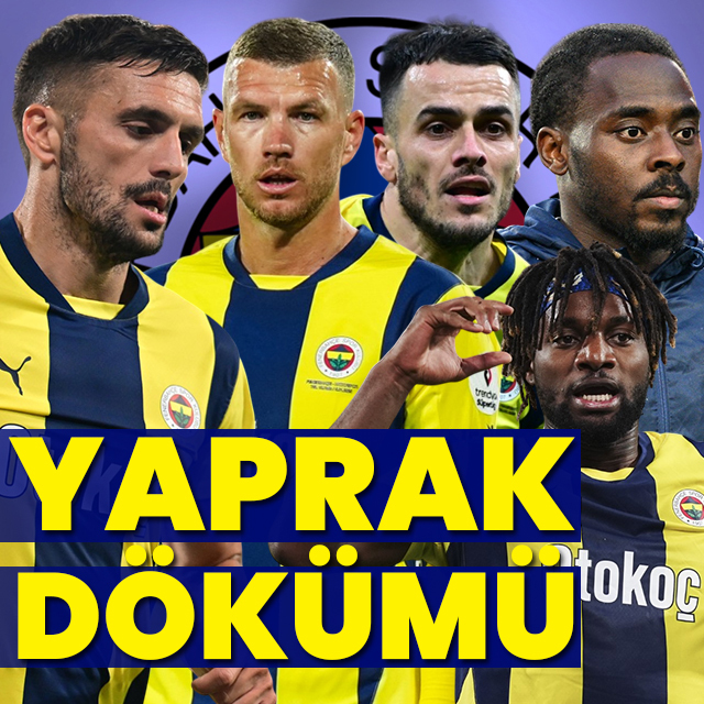 Fenerbahçe'de yaprak dökümü: Yollar ayrılıyor