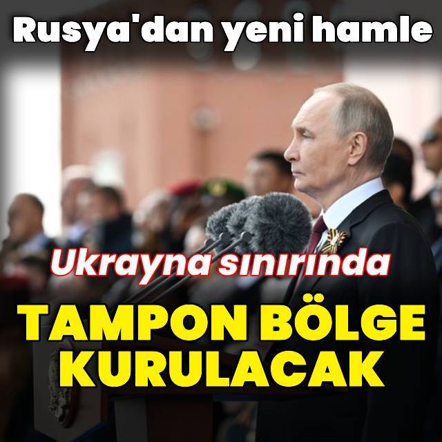Rusya'dan tampon bölge kararı