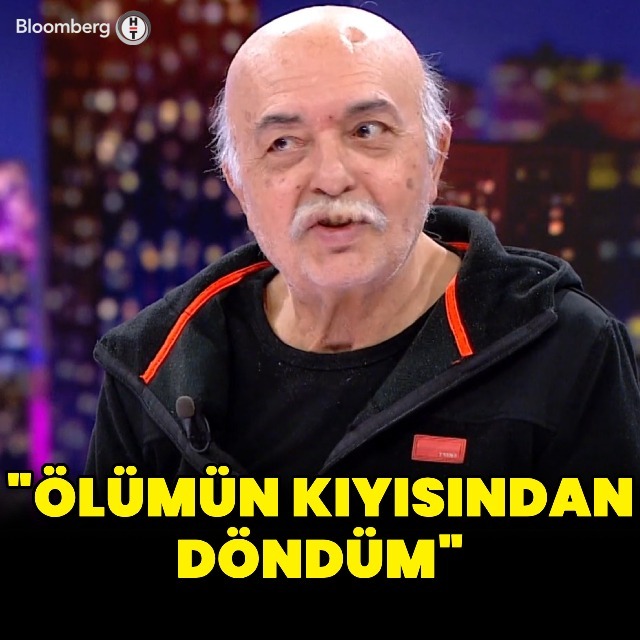 "Ölümün kıyısından döndüm"