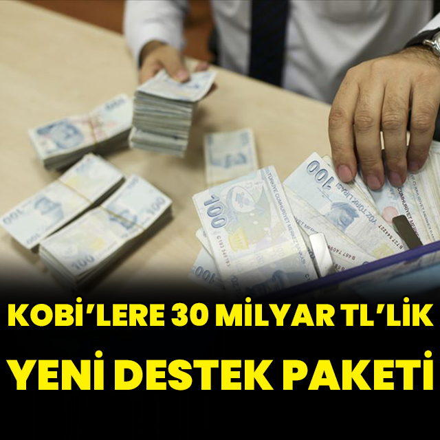 İmalatçı KOBİ'lere 30 milyar liralık yeni destek paketi