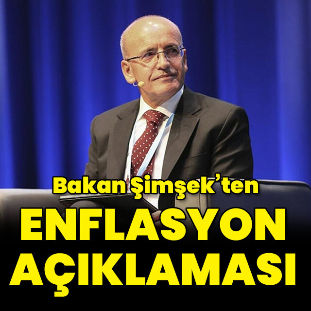 Bakan Şimşek'ten enflasyon açıklaması