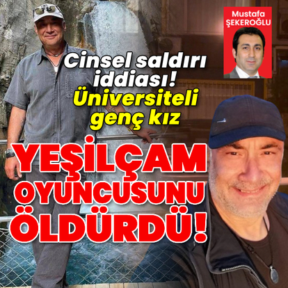Üniversiteli genç kız Yeşilçam oyuncusunu öldürdü!