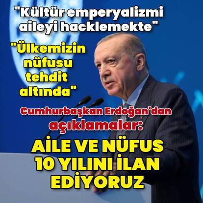 Cumhurbaşkanı Erdoğan'dan açıklamalar