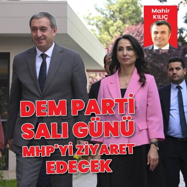 DEM Parti Salı günü MHP'yi ziyaret edecek