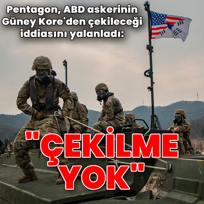 ABD, Güney Kore'den askerlerini çekmeyecek