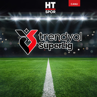 CANLI | Süper Lig'de 37. hafta heyecanı