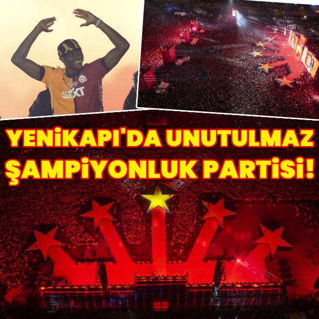 Yenikapı'da unutulmaz şampiyonluk partisi!