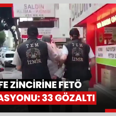 Künefe zincirine FETÖ operasyonu: 33 gözaltı