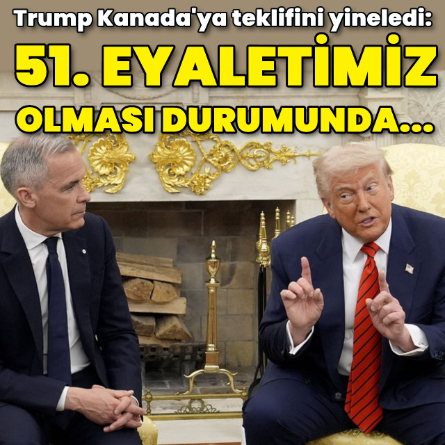 Trump 'Kanada 51. eyalet olsun' teklifini yineledi