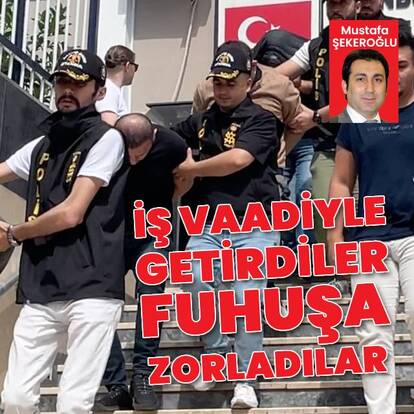 İş vaadiyle getirdikleri kadınlara fuhuş yaptırdılar