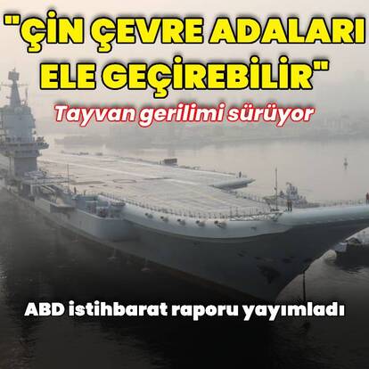ABD istihbaratından Tayvan raporu