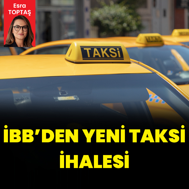 İBB'den yeni taksi ihalesi