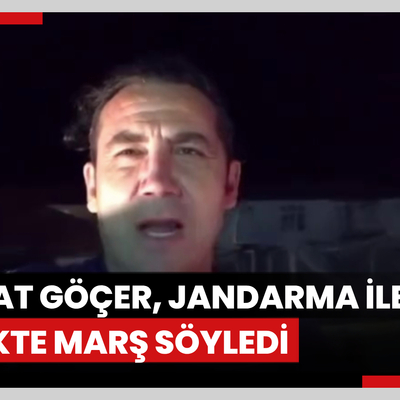 Ferhat Göçer, jandarmayla birlikte marş söyledi