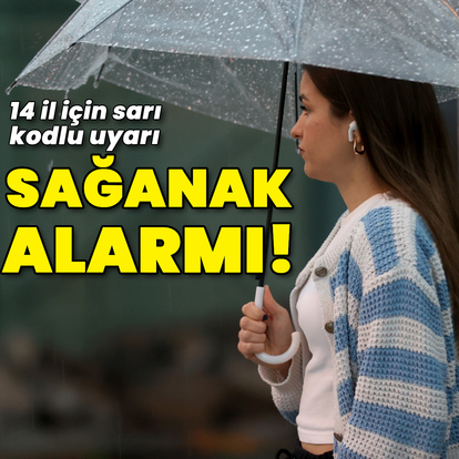 14 il için sarı kod! Kuvvetli sağanak yağmur bekleniyor