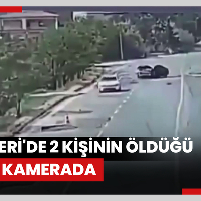 Kayseri'de 2 kişinin öldüğü kaza kamerada
