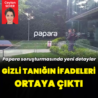 Papara soruşturmasında yeni detaylar