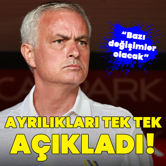 Mourinho ayrılıkları tek tek açıkladı!