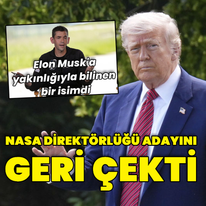 Trump NASA Direktörlüğü adayını geri çekti