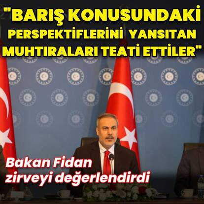 Bakan Fidan'dan İstanbul müzakereleri açıklaması