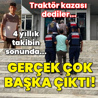 4 yıllık takibin sonunda... Kaza değil cinayet!