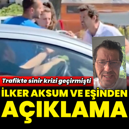 İlker Aksum'dan açıklama