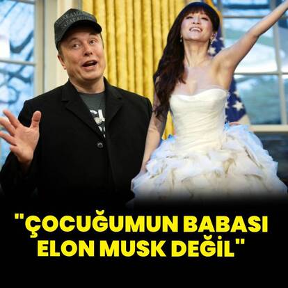 "Çocuğumun babası Elon Musk değil"