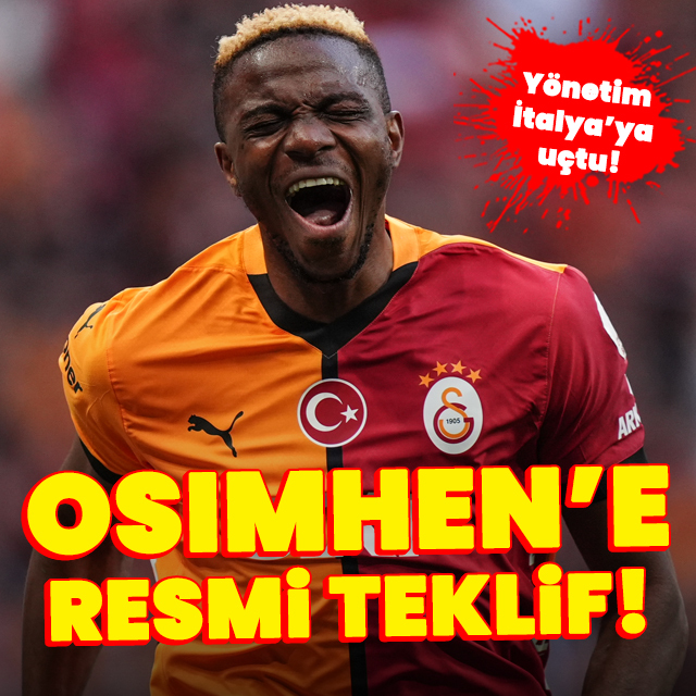 Osimhen'e resmi teklif!