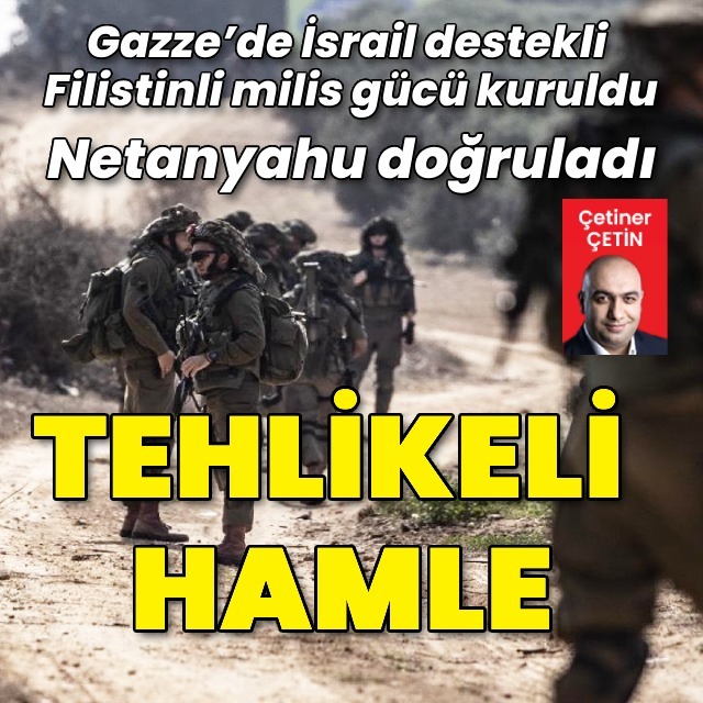 İsrail'den tehlikeli hamle