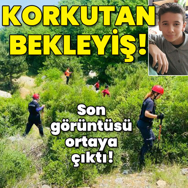 Son görüntüsü ortaya çıktı! Kaygılı bekleyiş!