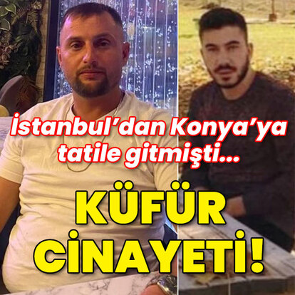 Tatile gitmişti... Küfür cinayeti!