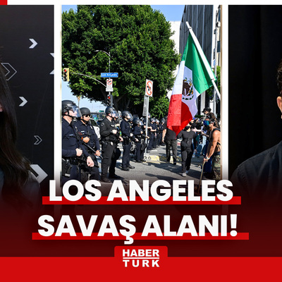 Los Angeles savaş alanı! Trump'ın 'asker gönderme' kararı ne anlama geliyor?
