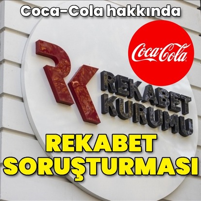 Coca-Cola hakkında rekabet soruşturması