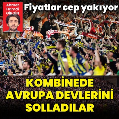 Kombineler cep yakıyor!