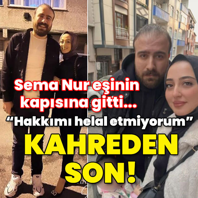 Eşinin kapısına gitti... "Hakkımı helal etmiyorum" Kahreden son!