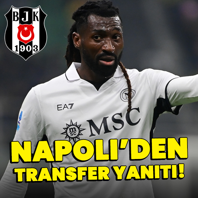 Napoli'den Beşiktaş'a transfer yanıtı!